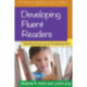 Developing Fluent Readers: Teaching Fluency as a Foundational Skill