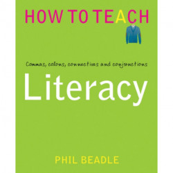 Literacy: Commas, colons, connectives and conjunctions