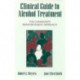 Clinical Guide to Alcohol Treatment: The Community Reinforcement Approach