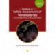 Handbook of Safety Assessment of Nanomaterials: From Toxicological Testing to Personalized Medicine