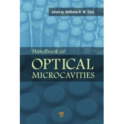 Handbook of Optical Microcavities