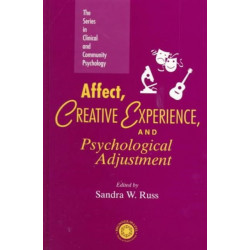 Affect, Creative Experience, And Psychological Adjustment
