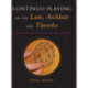 Continuo Playing on the Lute, Archlute and Theorbo: A Comprehensive Guide for Performers