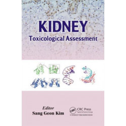 Kidney: Toxicological Assessment
