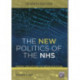 The New Politics of the NHS, Seventh Edition