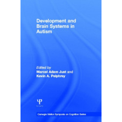 Development and Brain Systems in Autism