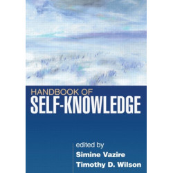 Handbook of Self-Knowledge