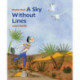 A Sky Without Lines, A