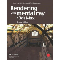 Rendering with mental ray and 3ds Max
