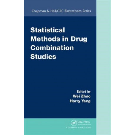 Statistical Methods in Drug Combination Studies