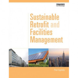 Sustainable Retrofit and Facilities Management