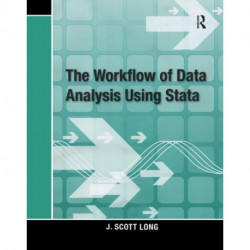 The Workflow of Data Analysis Using Stata