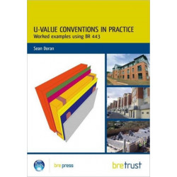 U-Value Conventions in Practice: Worked Examples using BR 443