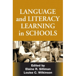 Language and Literacy Learning in Schools