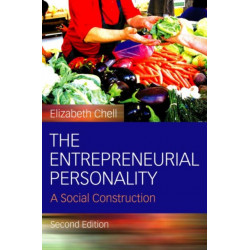The Entrepreneurial Personality: A Social Construction