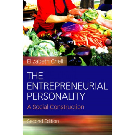 The Entrepreneurial Personality: A Social Construction