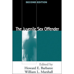 The Juvenile Sex Offender, Second Edition