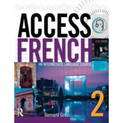 Access French 2: An Intermediate Language Course (BK)
