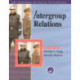 Intergroup Relations: Key Readings