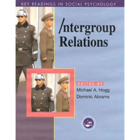 Intergroup Relations: Key Readings