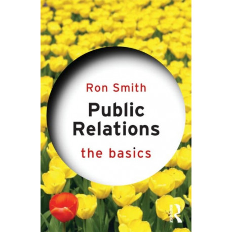 Public Relations: The Basics: The Basics