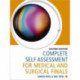 Complete Self Assessment for Medical and Surgical Finals