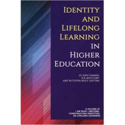 Identity and Lifelong Learning in Higher Education