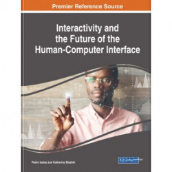 Interactivity and the Future of the Human-Computer Interface