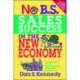 No B.S. Sales Success in the New Economy