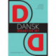 Dansk - didaktisk set