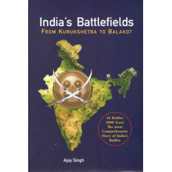 India’s Battlefields: From Kurukshetra to Balakot