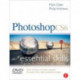 Photoshop CS6: Essential Skills: A Guide to Creative Image Editing