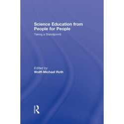 Science Education from People for People: Taking a Stand(point)
