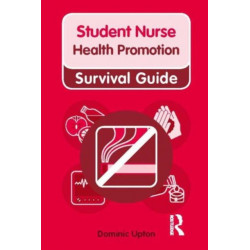 Nursing & Health Survival Guide: Health Promotion