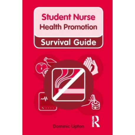 Nursing & Health Survival Guide: Health Promotion