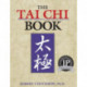 The Tai Chi Book: Refining and Enjoying a Lifetime of Practice