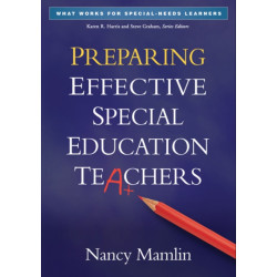 Preparing Effective Special Education Teachers