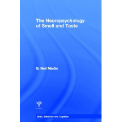 The Neuropsychology of Smell and Taste