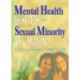 Mental Health Issues for Sexual Minority Women: Redefining Women's Mental Health