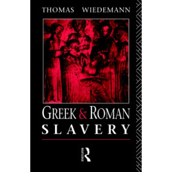 Greek and Roman Slavery