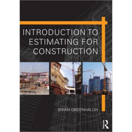 Introduction to Estimating for Construction