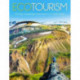 Ecotourism: The Top Sustainable Destinations to Travel Green