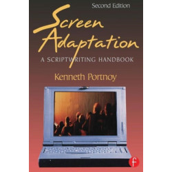 Screen Adaptation: A Scriptwriting Handbook