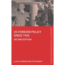 US Foreign Policy since 1945