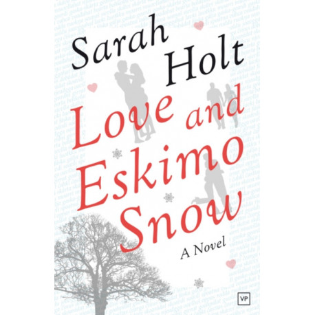 Love and Eskimo Snow