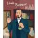Louis Pasteur: Genius