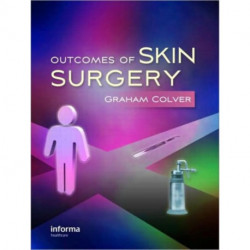 Outcomes of Skin Surgery: A Concise Visual Aid