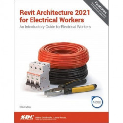 Revit Architecture 2021 for Electrical Workers