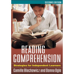 Reading Comprehension, Second Edition: Strategies for Independent Learners