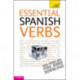 Essential Spanish Verbs: Teach Yourself